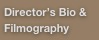Director’s Bio & Filmography